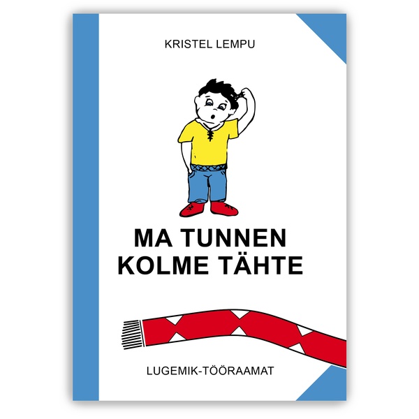Lugemik-tööraamat "Ma tunnen kolme tähte"