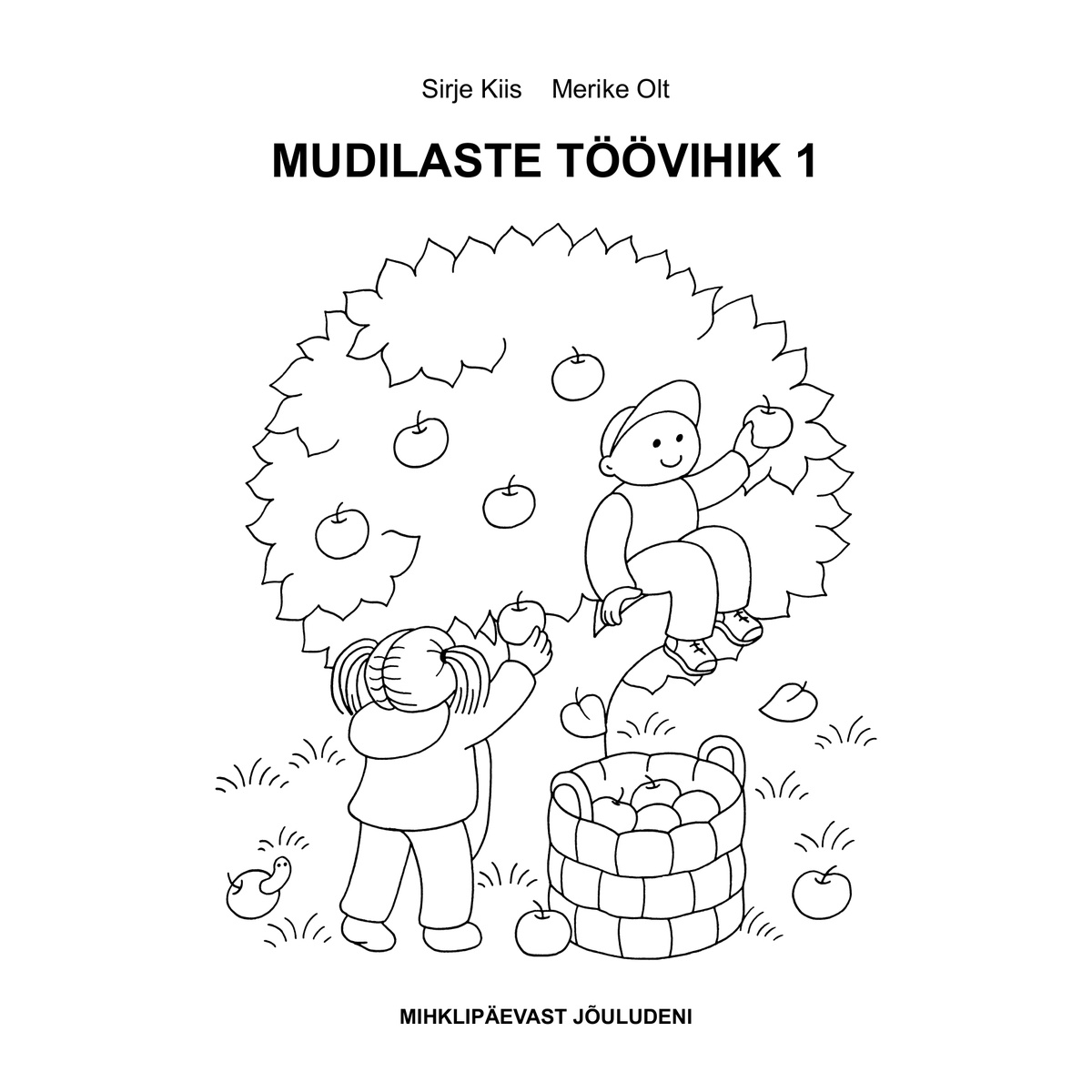 Mudilaste töövihik 1